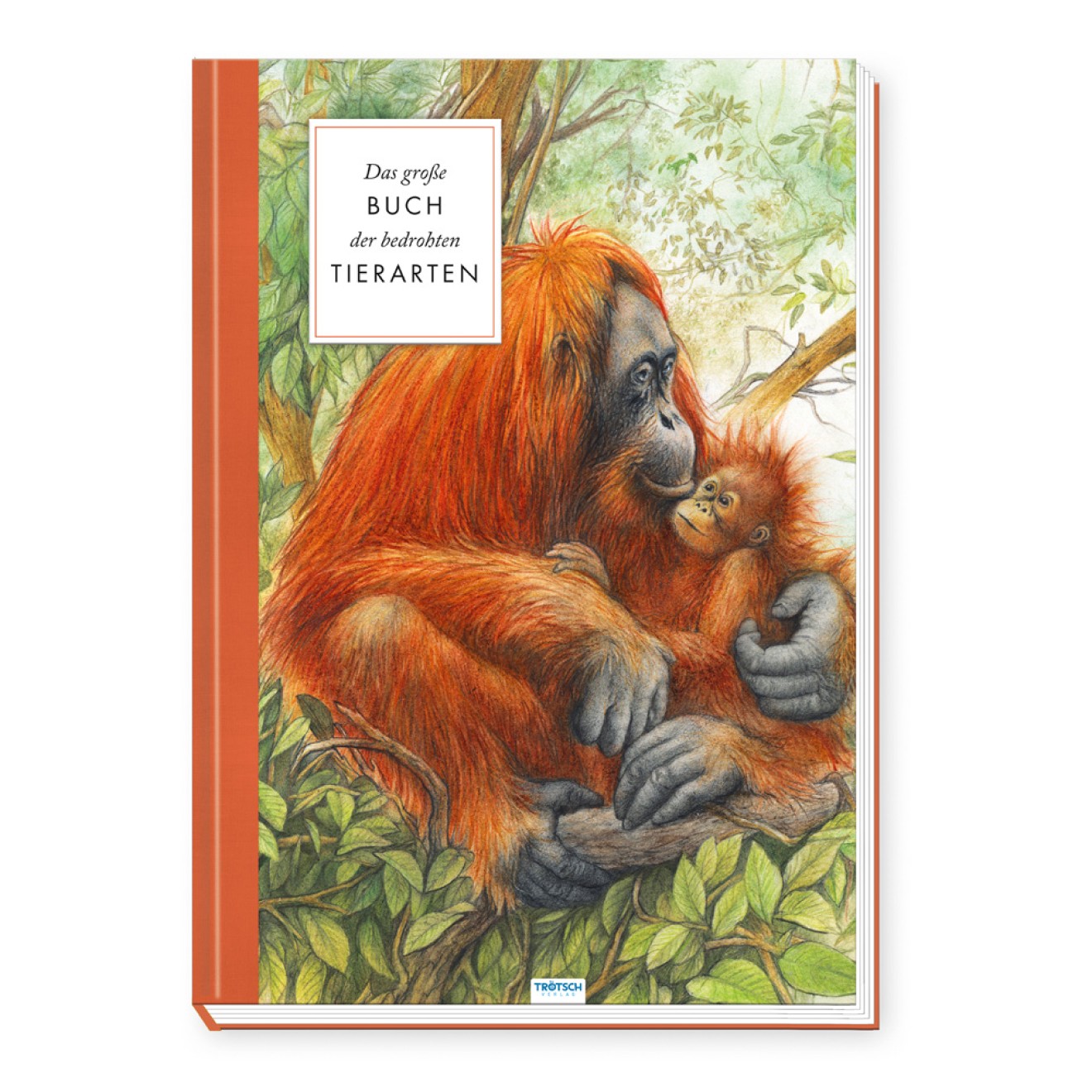 Das große Buch der bedrohten Tierarten