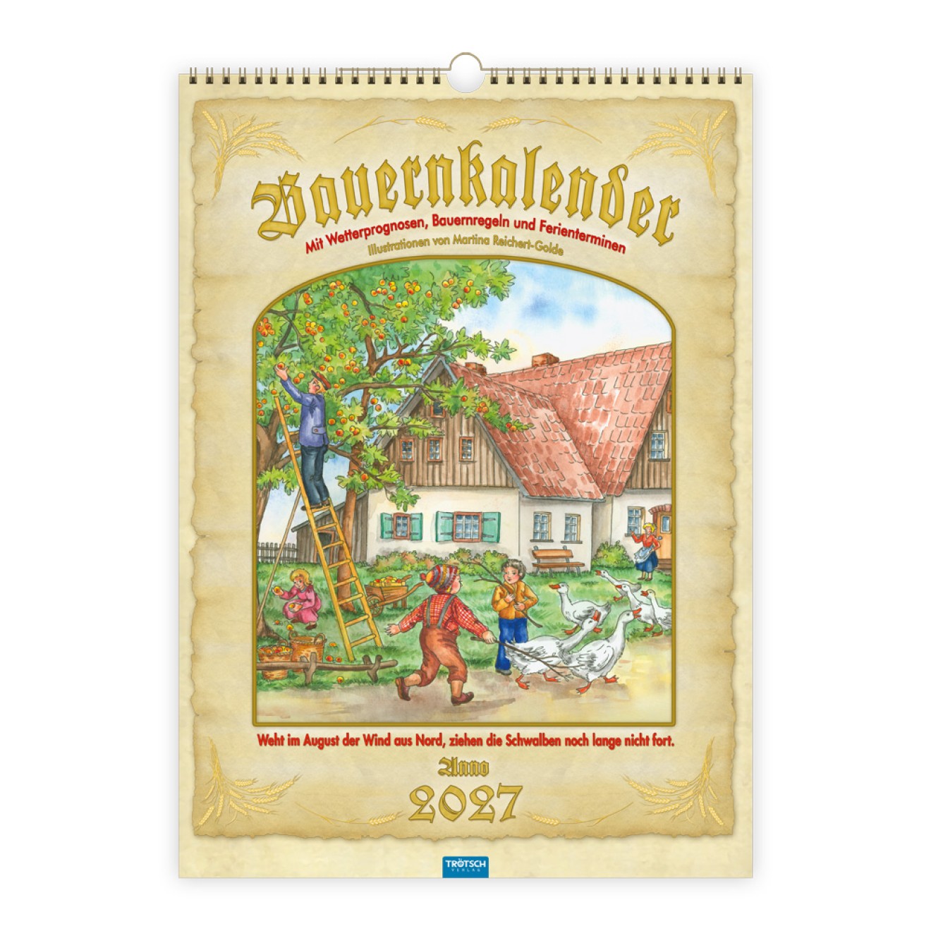 Großbildkalender Bauernkalender 2027 mit Wetterprognosen Bauernregeln und Ferienterminen