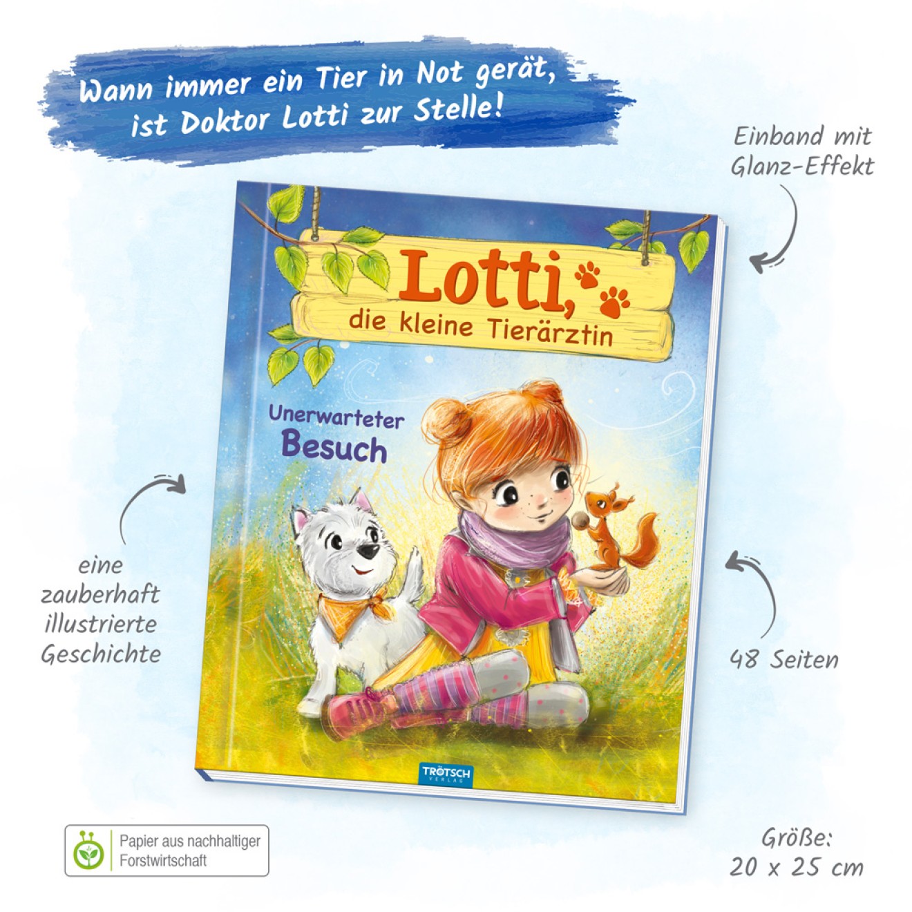 Lotti, die kleine Tierärztin "Unerwarteter Besuch"