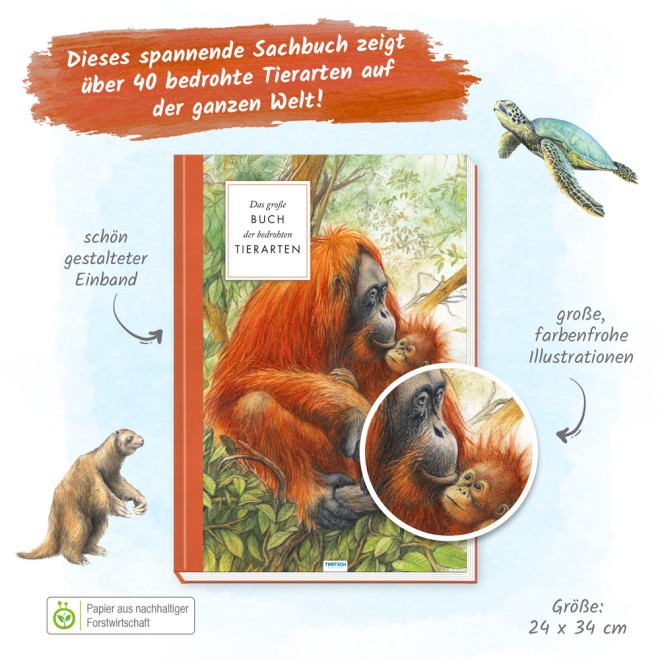 Das große Buch der bedrohten Tierarten