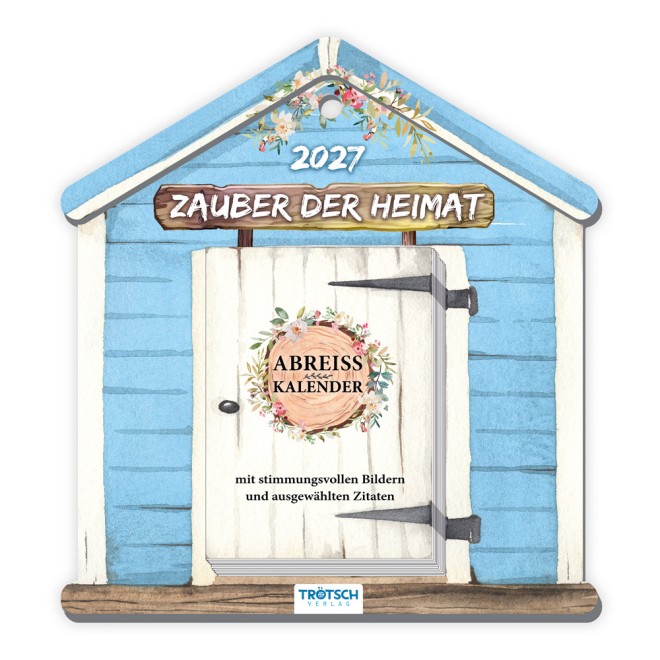 Abreißkalender Zauber der Heimat 2027