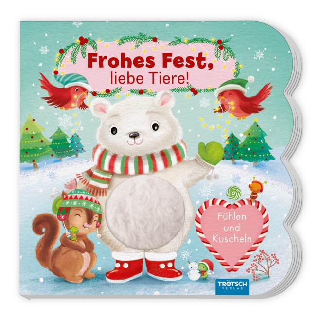 Fühlbuch Frohes Fest liebe Tiere Fühlen und Kuscheln| Zauberhaftes Pappenbuch mit kuscheligen Fühlelementen| Ab 1 Jahr