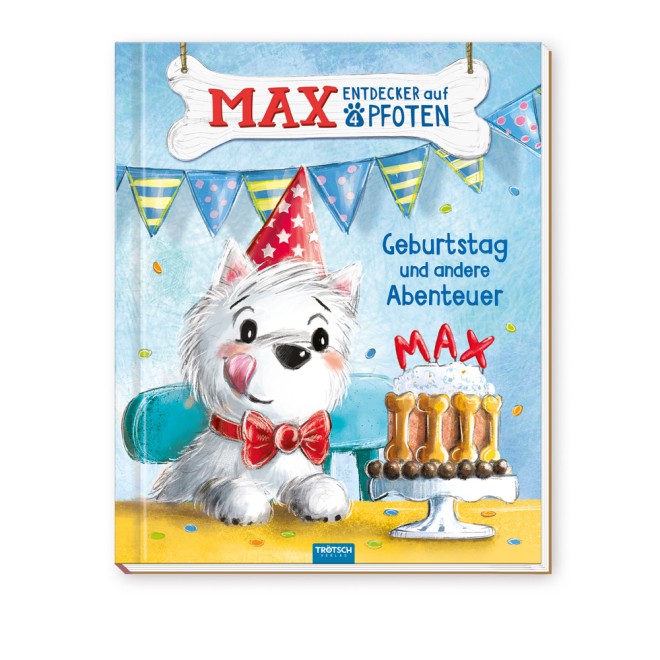 Max , Geburtstag und andere Abenteuer