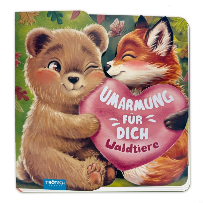 Klappenbuch Umarmung für dich Waldtiere