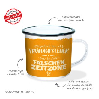 Emaillebecher "Falsche Zeitzone"